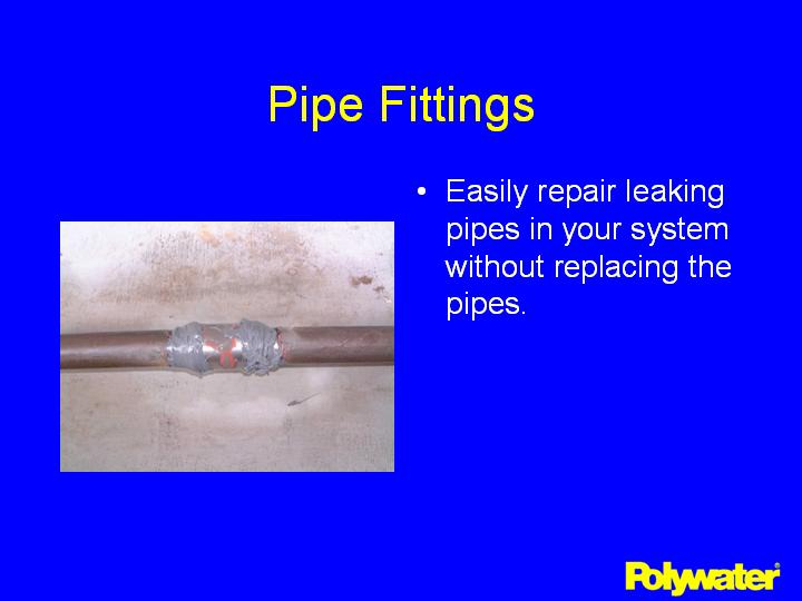 PowerPatch® easily repairs leaking pipes in your system without replacing the pipes.