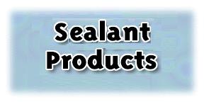 Sealant & Adhesive Products